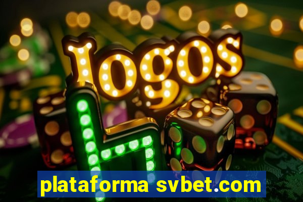 plataforma svbet.com